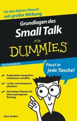 Grundlagen des Small Talk für Dummies - Das Pocketbuch