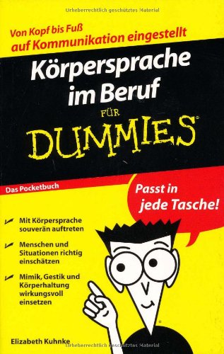 Körpersprache im Beruf für Dummies - Das Pocketbuch