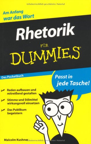 Rhetorik für Dummies - Das Pocketbuch