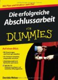 Die erfolgreiche Abschlussarbeit für Dummies